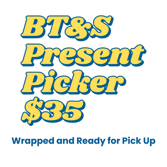 BT&S Present Picker $45