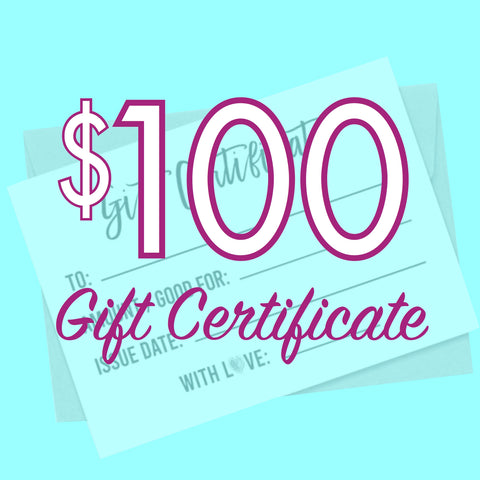 To Spend In-Store $100 Gift Certificate